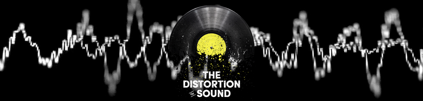 Distortion of Sound